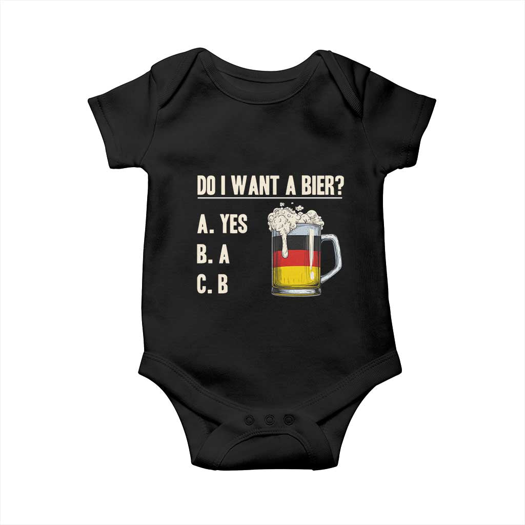 Funny Oktoberfest Baby Onesie Do I Want A Bier Sarcastic Drinking German Flag - Wonder Print Shop