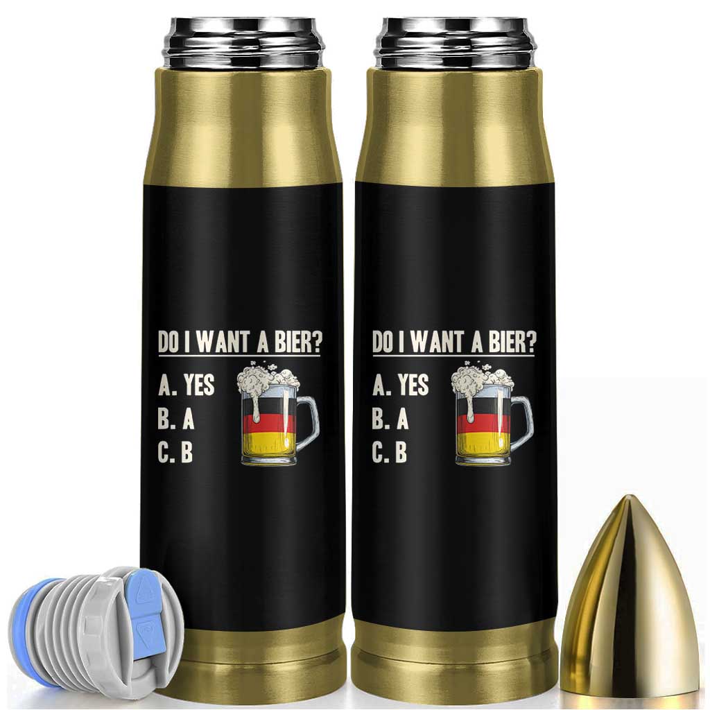 Funny Oktoberfest Bullet Tumbler Do I Want A Bier Sarcastic Drinking German Flag - Wonder Print Shop