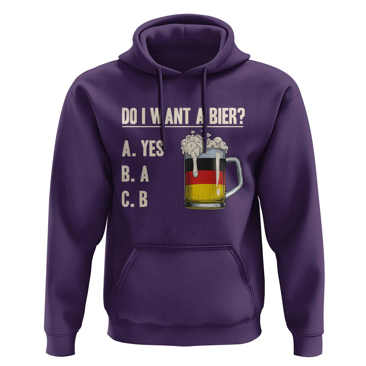 Funny Oktoberfest Hoodie Do I Want A Bier Sarcastic Drinking German Flag - Wonder Print Shop
