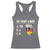 Funny Oktoberfest Racerback Tank Top Do I Want A Bier Sarcastic Drinking German Flag - Wonder Print Shop