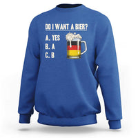 Funny Oktoberfest Sweatshirt Do I Want A Bier Sarcastic Drinking German Flag - Wonder Print Shop