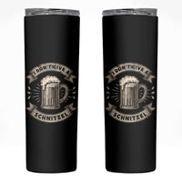 Funny Oktoberfest Skinny Tumbler I Dont Give A Schnitzel German Beer Wurst - Wonder Print Shop