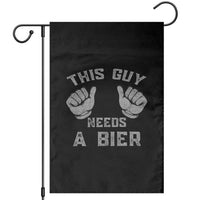 This Guy Needs A Bier Oktoberfest Garden Flag Funny Mens Drinking Gift - Wonder Print Shop