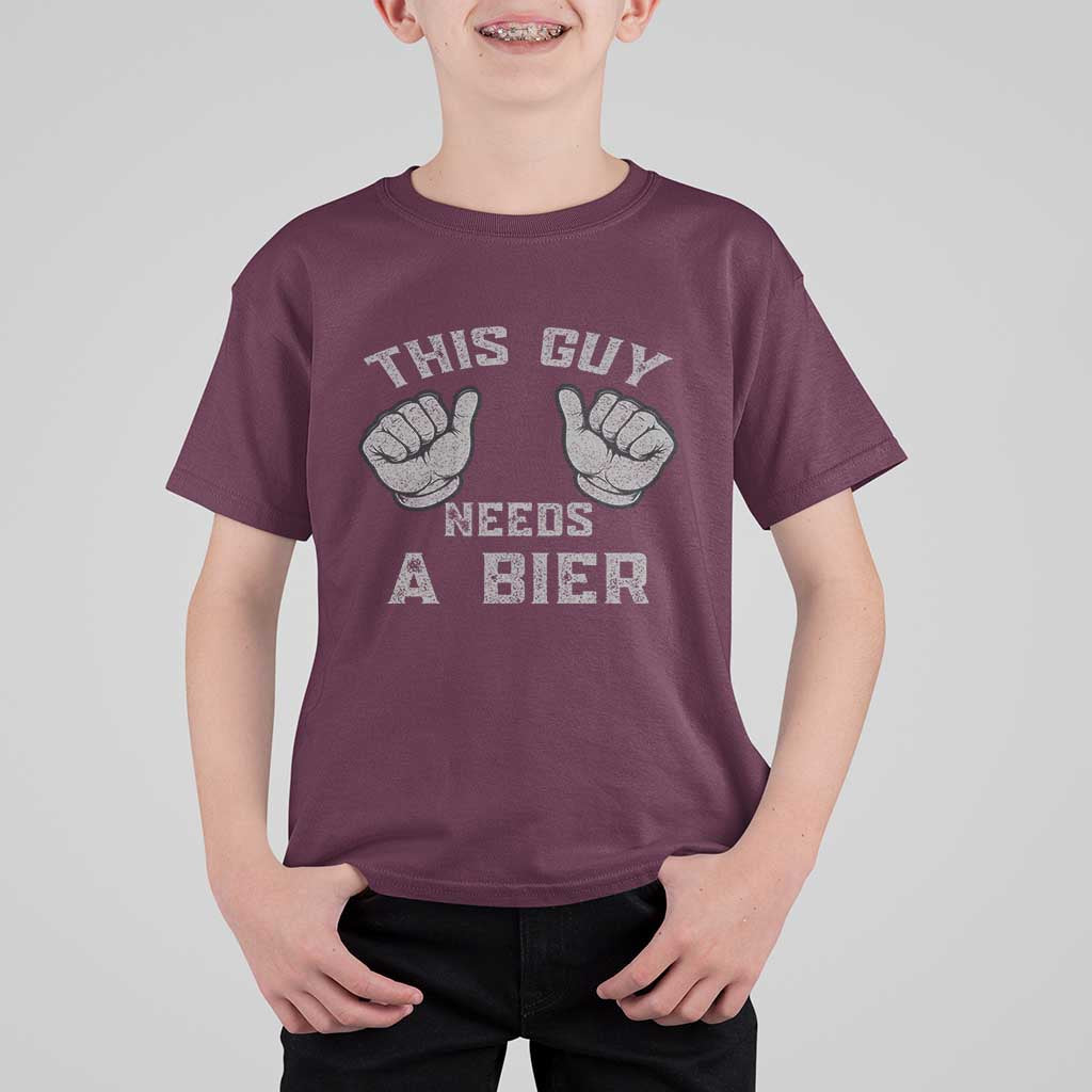 This Guy Needs A Bier Oktoberfest T Shirt For Kid Funny Mens Drinking Gift - Wonder Print Shop