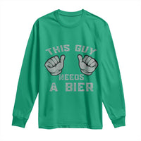 This Guy Needs A Bier Oktoberfest Long Sleeve Shirt Funny Mens Drinking Gift - Wonder Print Shop