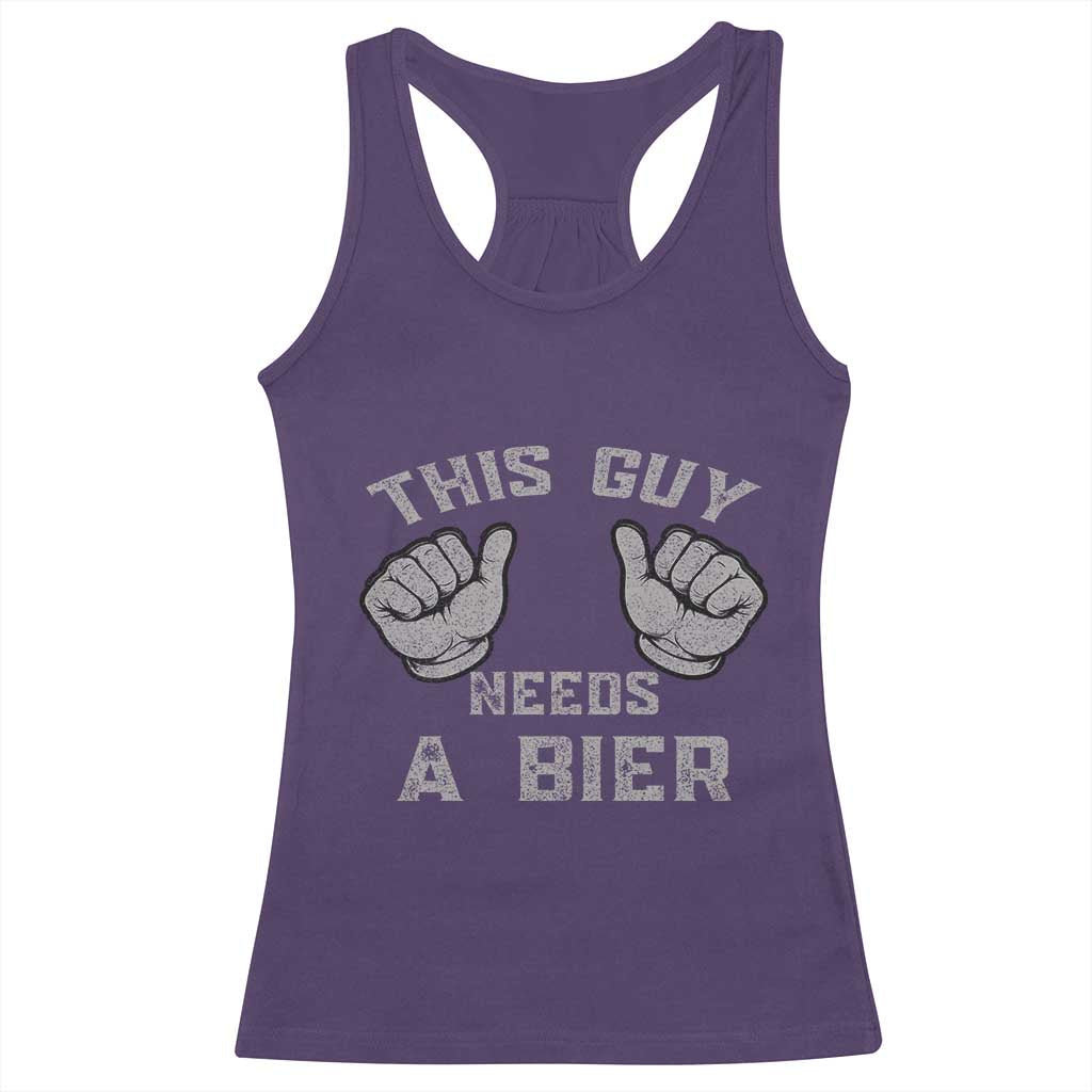 This Guy Needs A Bier Oktoberfest Racerback Tank Top Funny Mens Drinking Gift - Wonder Print Shop