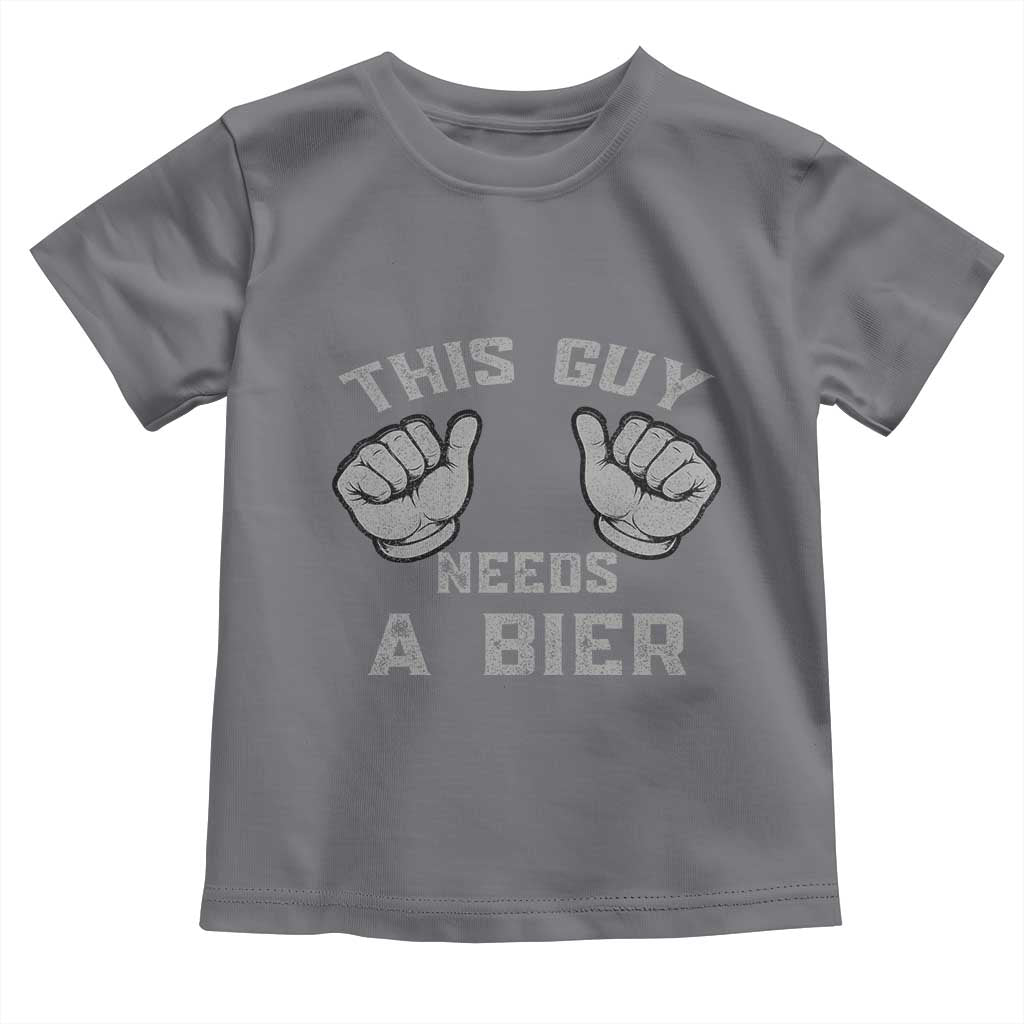 This Guy Needs A Bier Oktoberfest Toddler T Shirt Funny Mens Drinking Gift - Wonder Print Shop