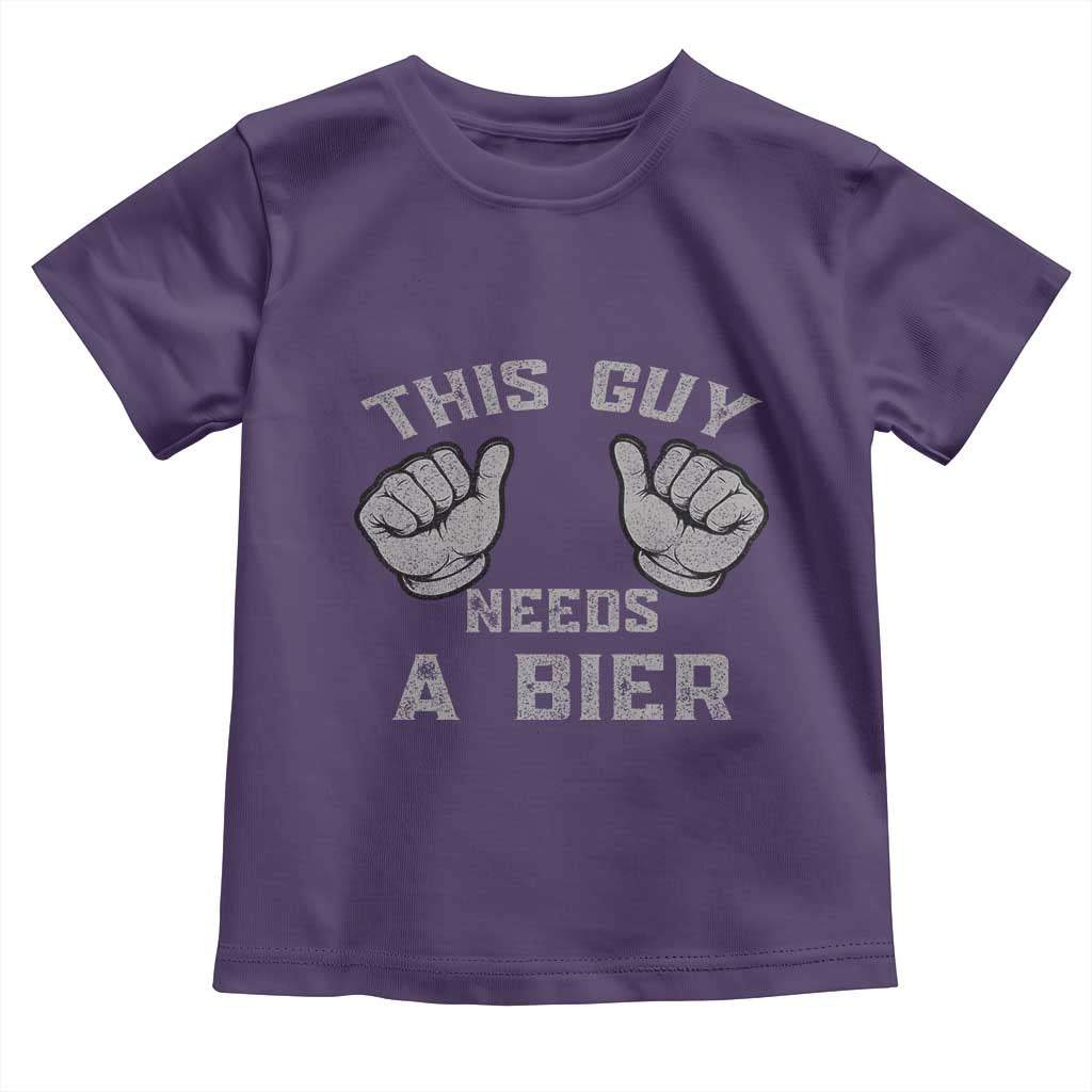This Guy Needs A Bier Oktoberfest Toddler T Shirt Funny Mens Drinking Gift - Wonder Print Shop