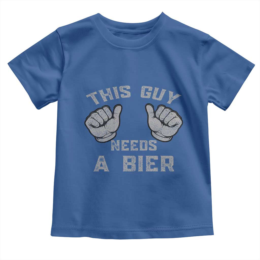 This Guy Needs A Bier Oktoberfest Toddler T Shirt Funny Mens Drinking Gift - Wonder Print Shop