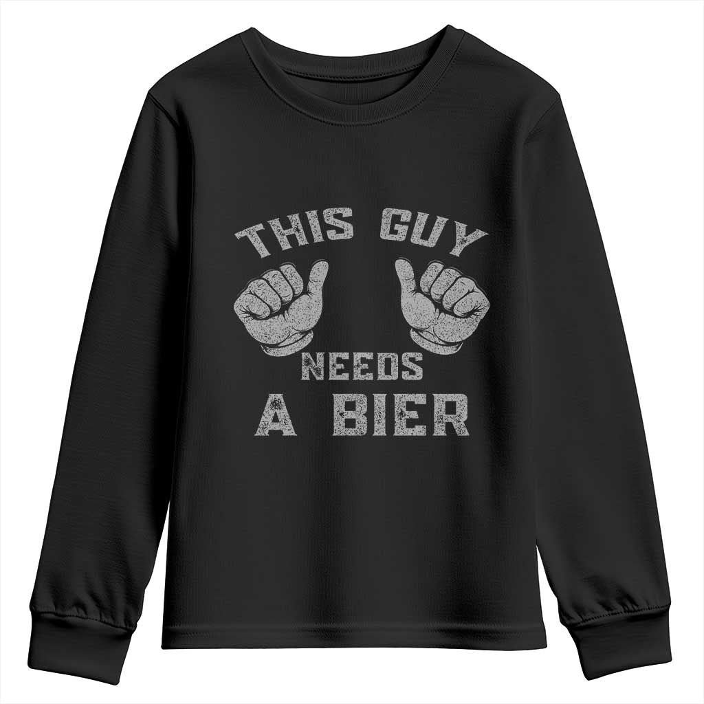 This Guy Needs A Bier Oktoberfest Youth Sweatshirt Funny Mens Drinking Gift - Wonder Print Shop