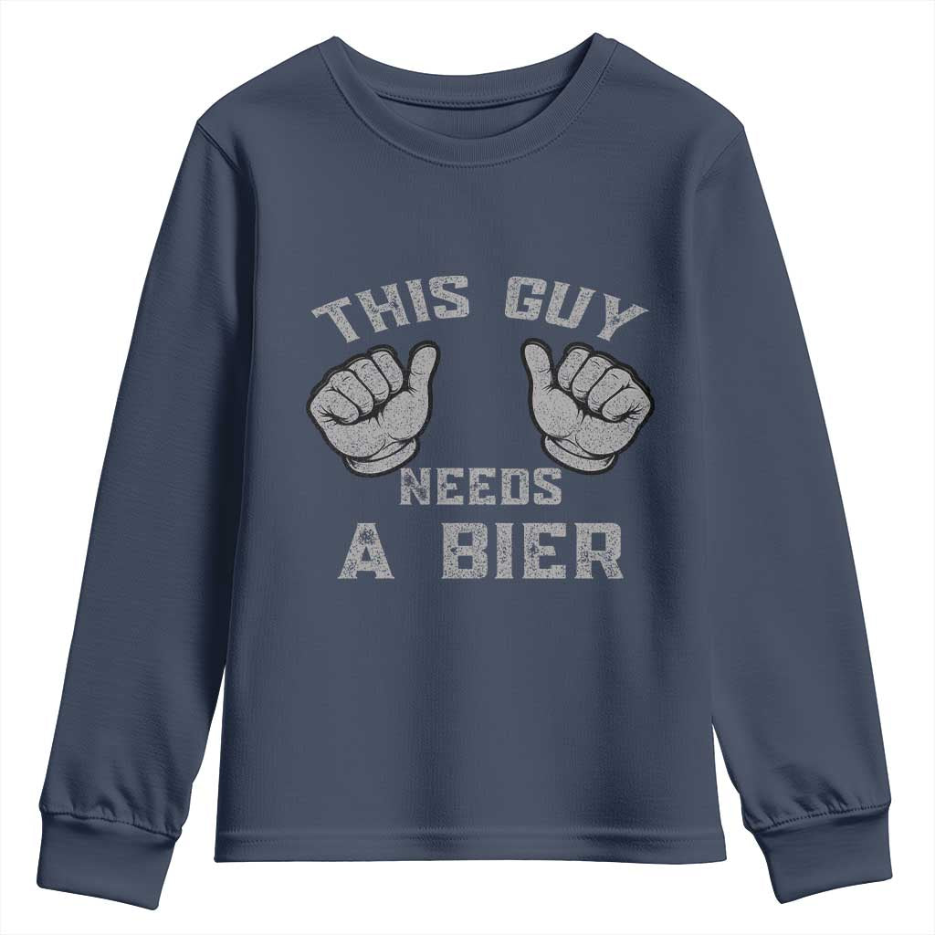 This Guy Needs A Bier Oktoberfest Youth Sweatshirt Funny Mens Drinking Gift - Wonder Print Shop