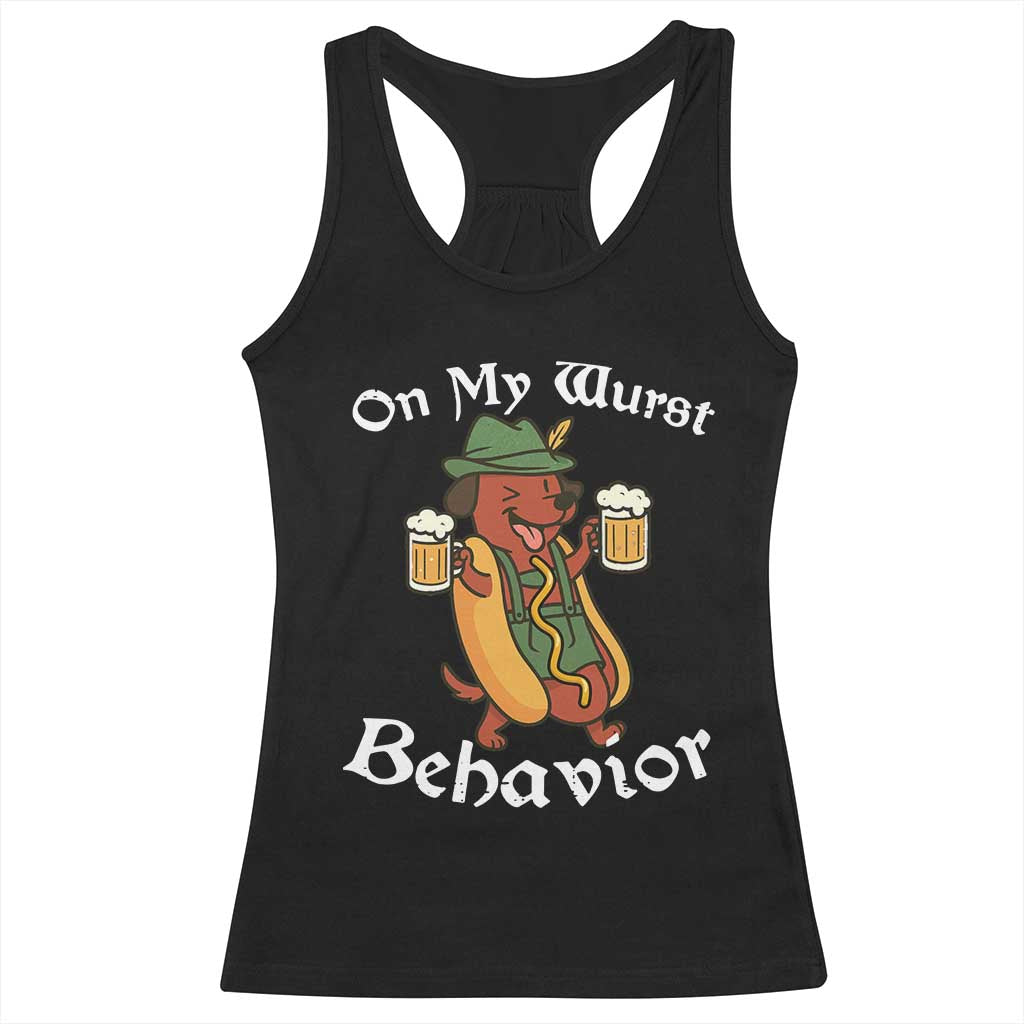 Oktoberfest On My Wurst Behavior Racerback Tank Top Funny German - Wonder Print Shop