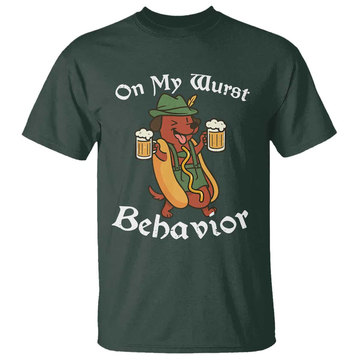 Oktoberfest On My Wurst Behavior T Shirt Funny German - Wonder Print Shop