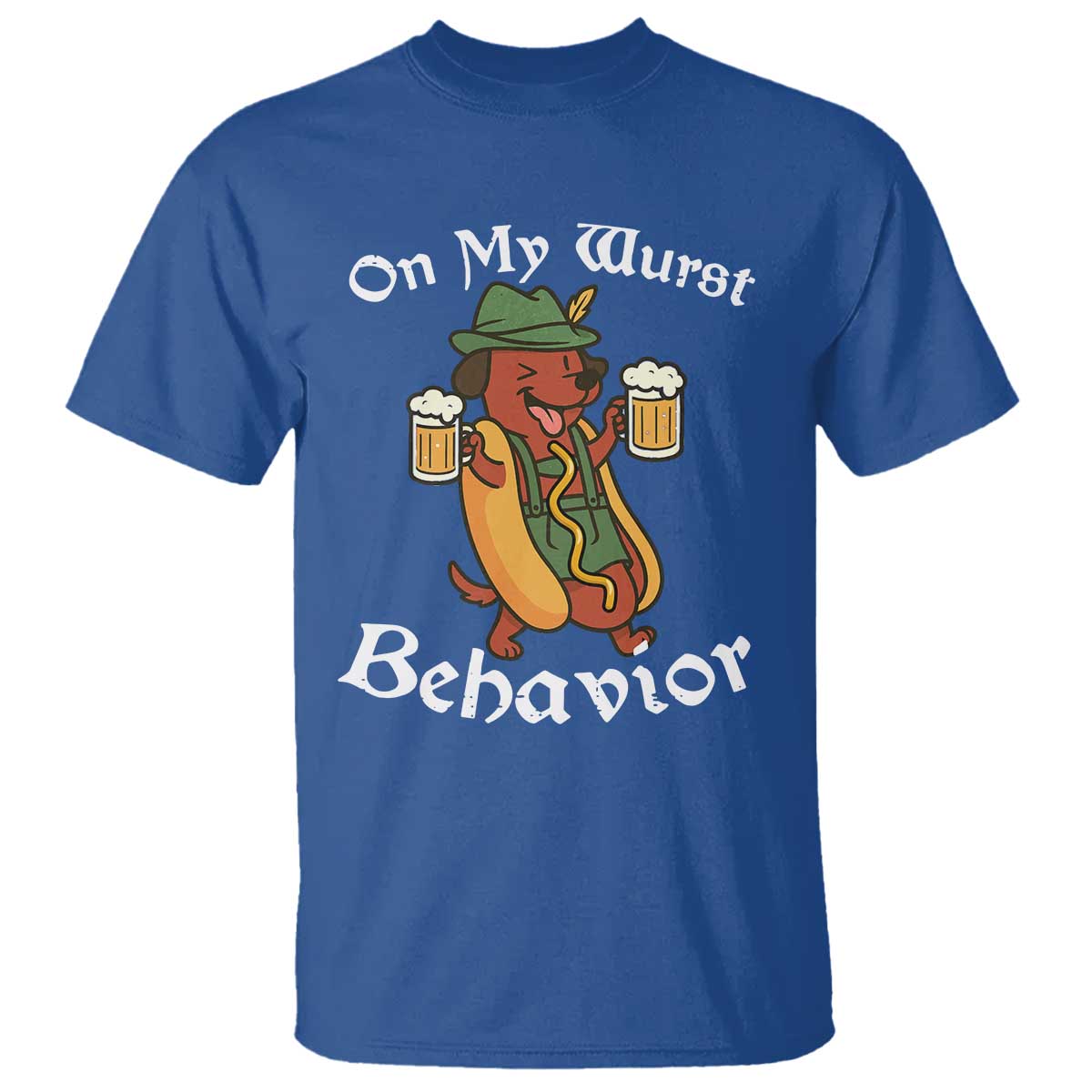 Oktoberfest On My Wurst Behavior T Shirt Funny German - Wonder Print Shop