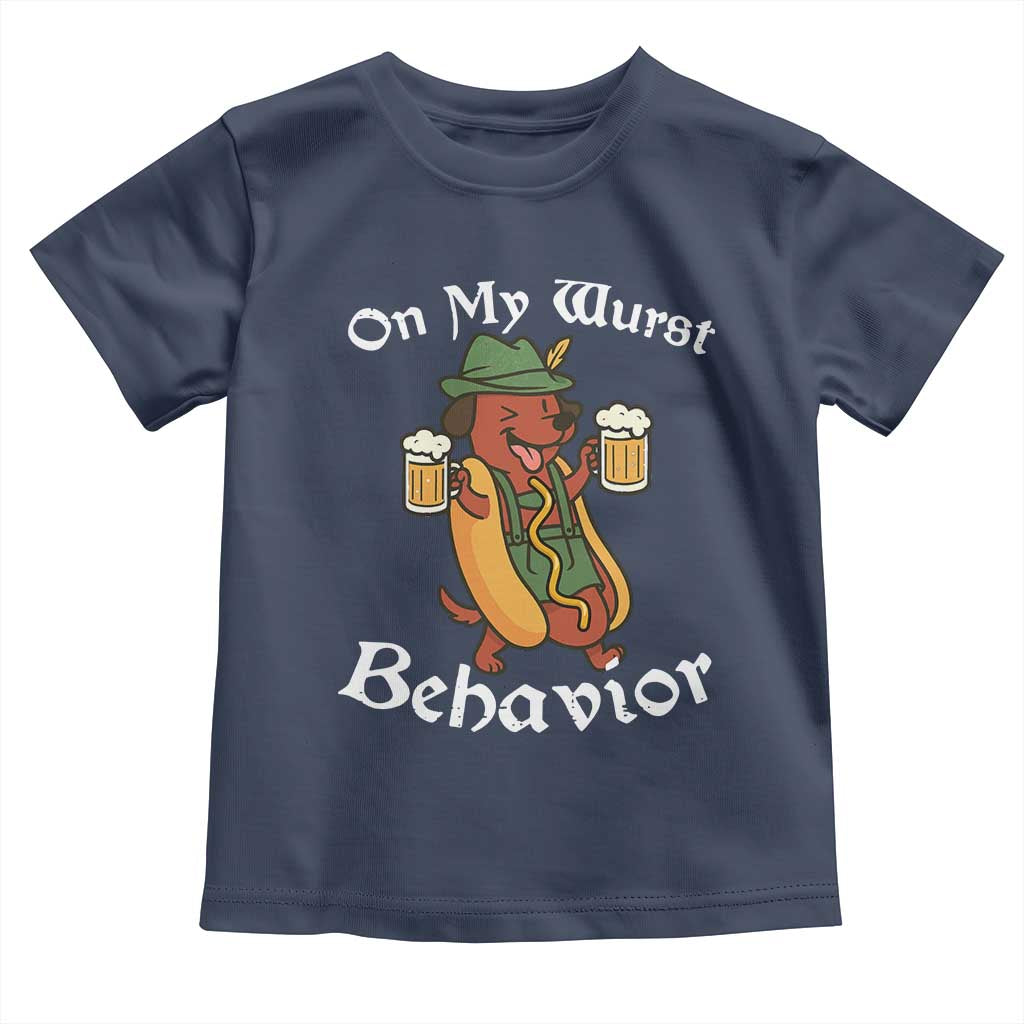 Oktoberfest On My Wurst Behavior Toddler T Shirt Funny German - Wonder Print Shop