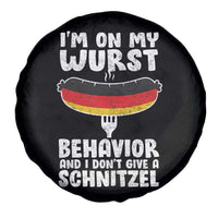Oktoberfest On My Wurst Behavior Spare Tire Cover Dont Give Schnitzel Funny German - Wonder Print Shop