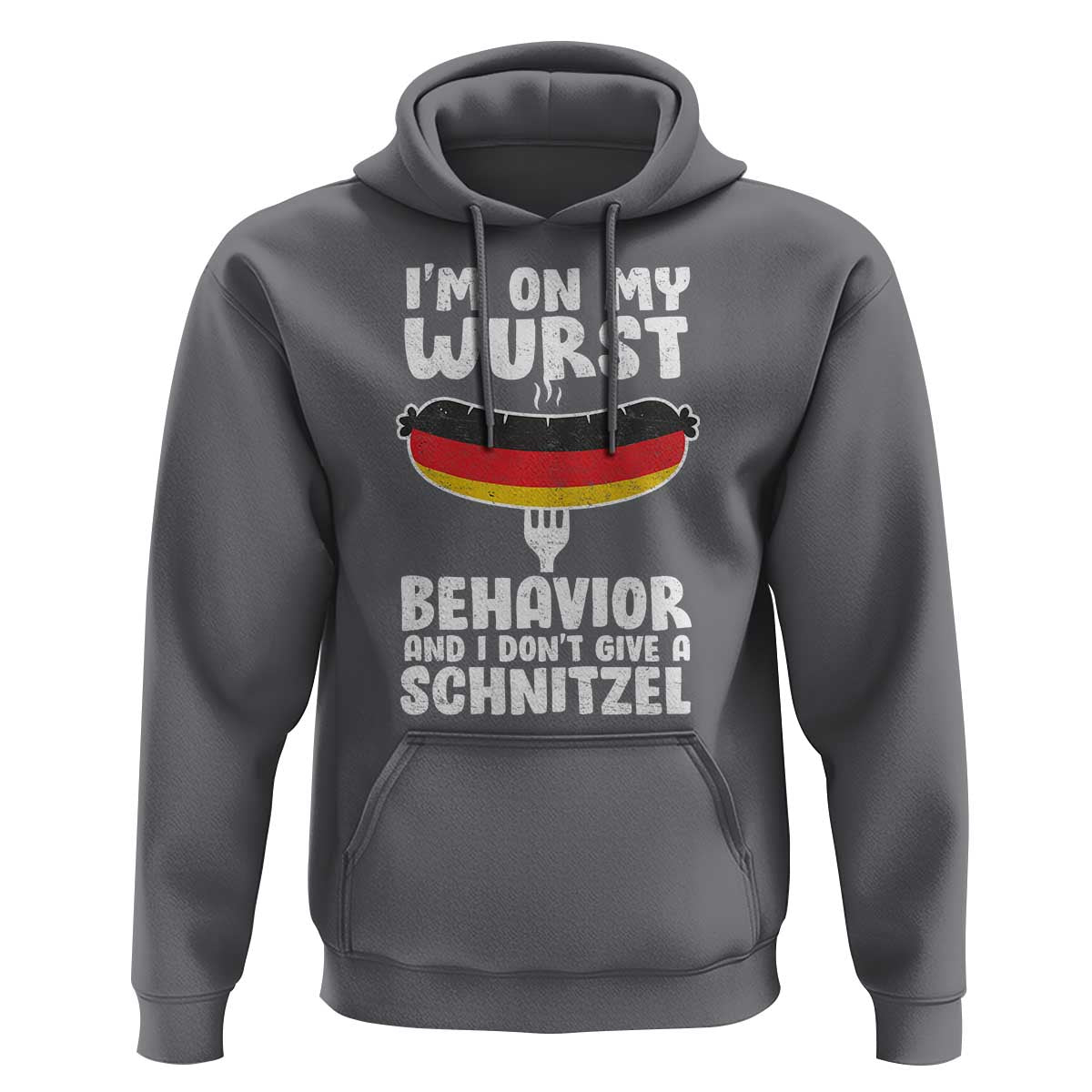Oktoberfest On My Wurst Behavior Hoodie Dont Give Schnitzel Funny German - Wonder Print Shop