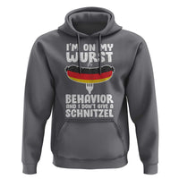 Oktoberfest On My Wurst Behavior Hoodie Dont Give Schnitzel Funny German - Wonder Print Shop