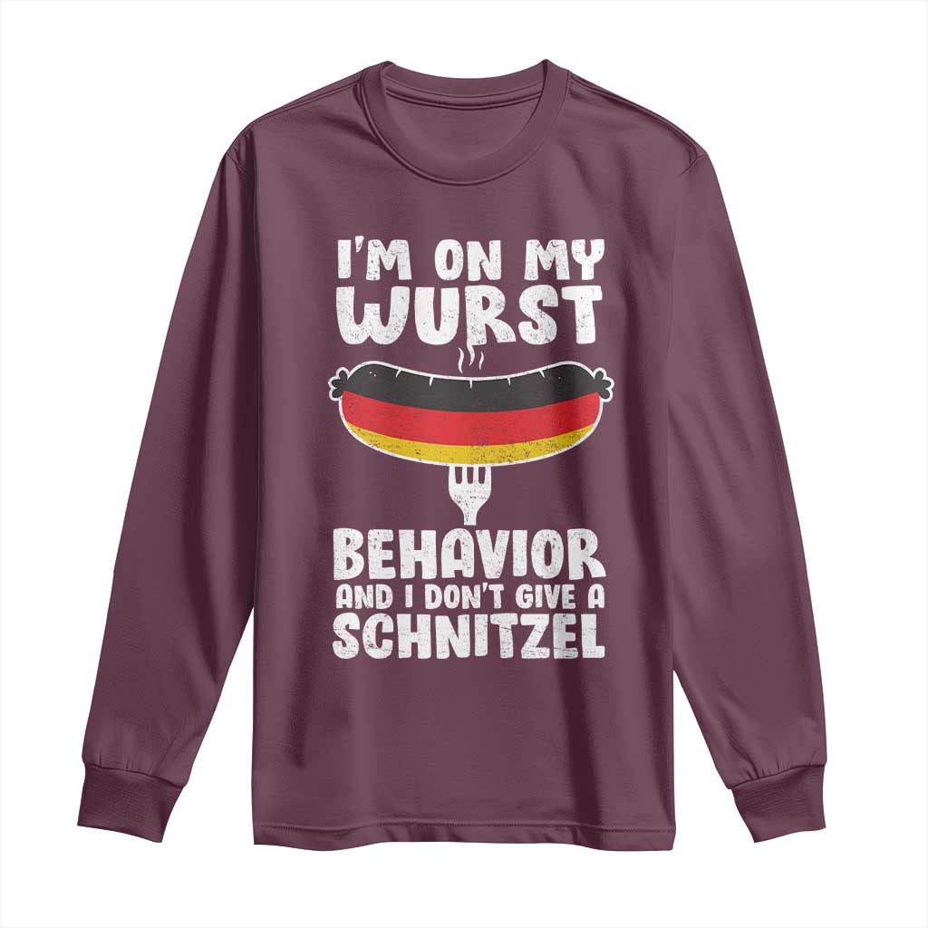 Oktoberfest On My Wurst Behavior Long Sleeve Shirt Dont Give Schnitzel Funny German - Wonder Print Shop