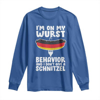 Oktoberfest On My Wurst Behavior Long Sleeve Shirt Dont Give Schnitzel Funny German - Wonder Print Shop