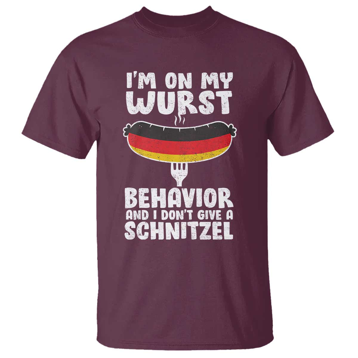Oktoberfest On My Wurst Behavior T Shirt Dont Give Schnitzel Funny German - Wonder Print Shop