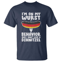 Oktoberfest On My Wurst Behavior T Shirt Dont Give Schnitzel Funny German - Wonder Print Shop