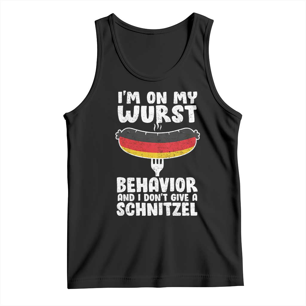 Oktoberfest On My Wurst Behavior Tank Top Dont Give Schnitzel Funny German - Wonder Print Shop