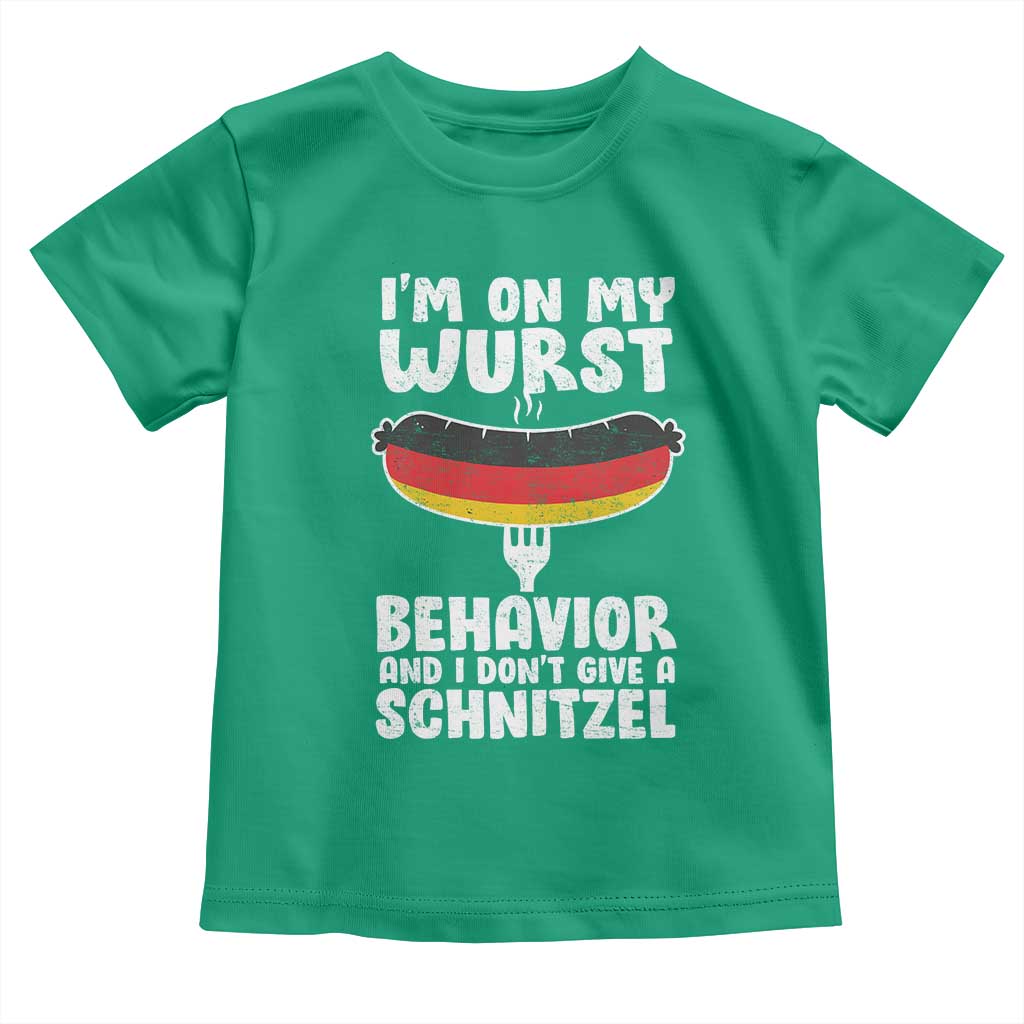 Oktoberfest On My Wurst Behavior Toddler T Shirt Dont Give Schnitzel Funny German - Wonder Print Shop