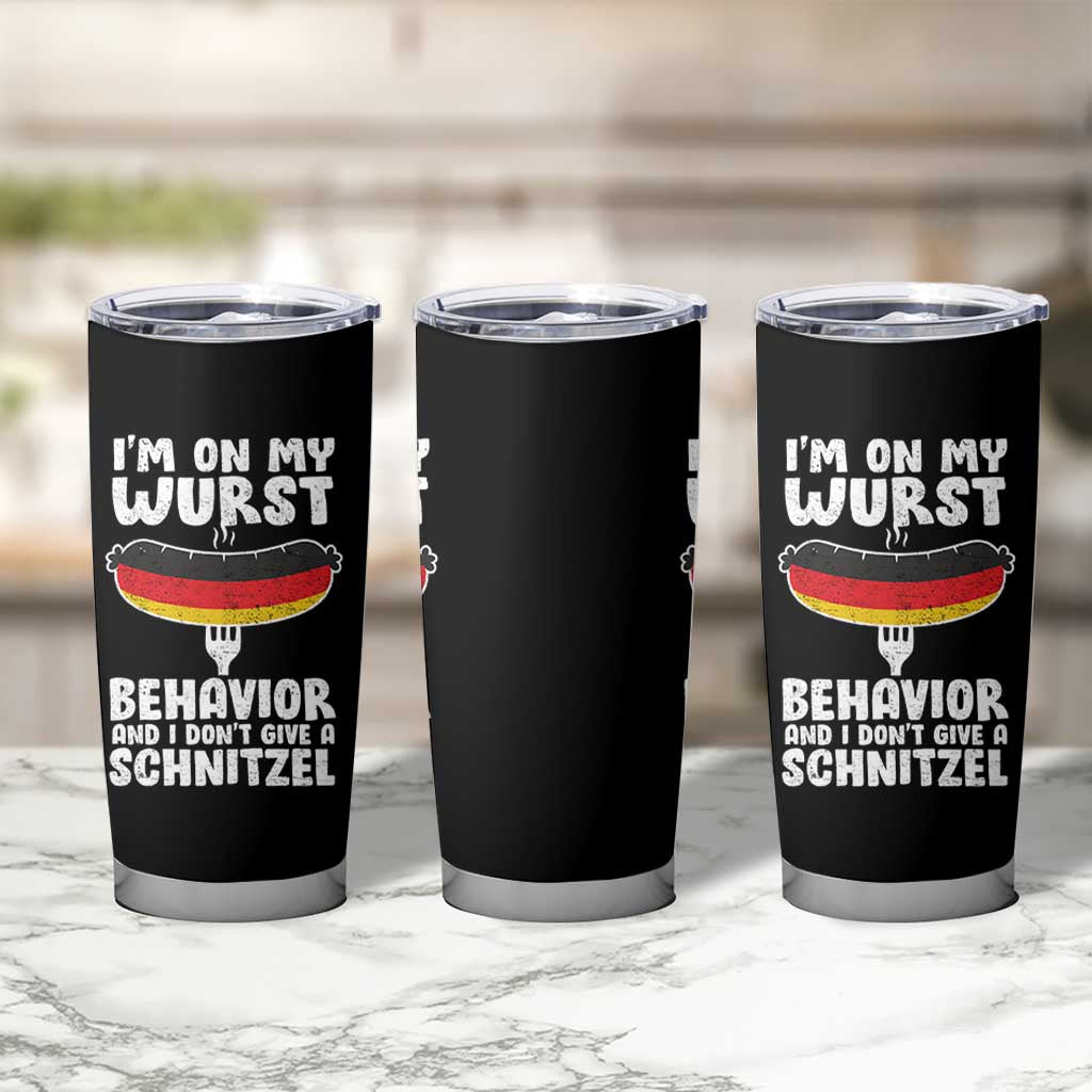 Oktoberfest On My Wurst Behavior Tumbler Cup Dont Give Schnitzel Funny German - Wonder Print Shop