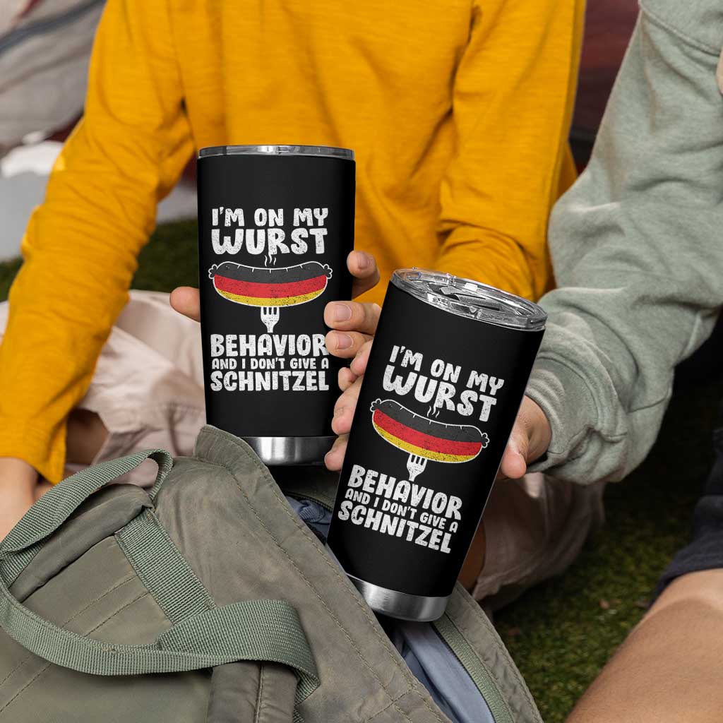 Oktoberfest On My Wurst Behavior Tumbler Cup Dont Give Schnitzel Funny German - Wonder Print Shop