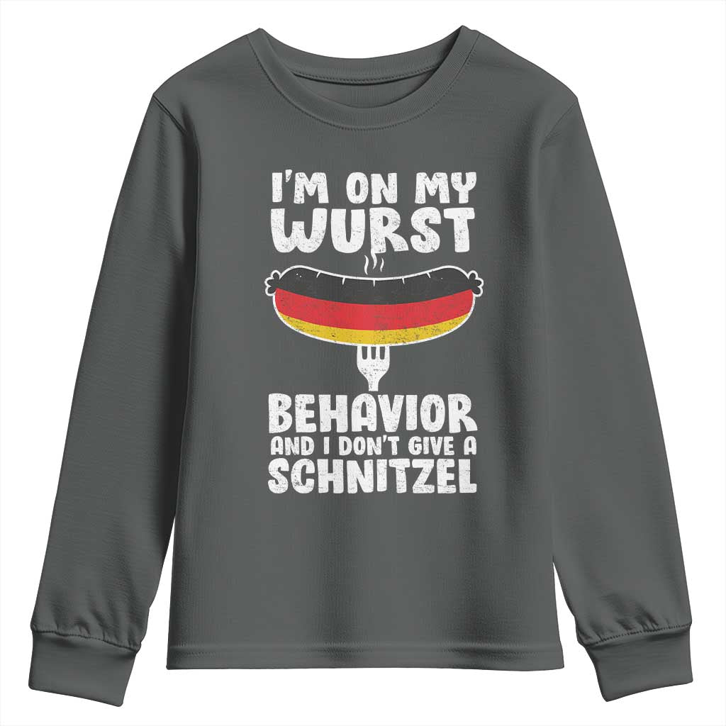 Oktoberfest On My Wurst Behavior Youth Sweatshirt Dont Give Schnitzel Funny German - Wonder Print Shop