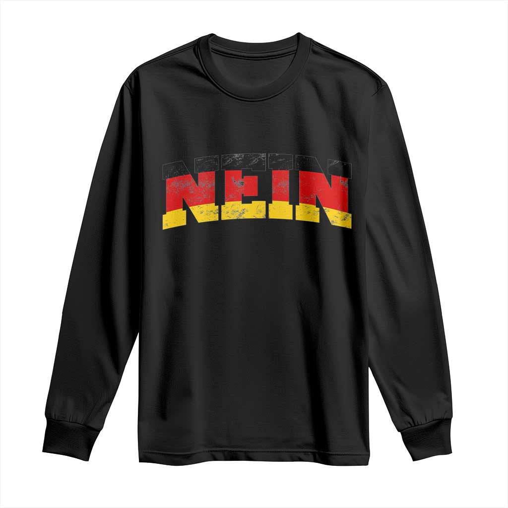 Nein Germany Long Sleeve Shirt No Saying Funny German Flag Oktoberfest - Wonder Print Shop