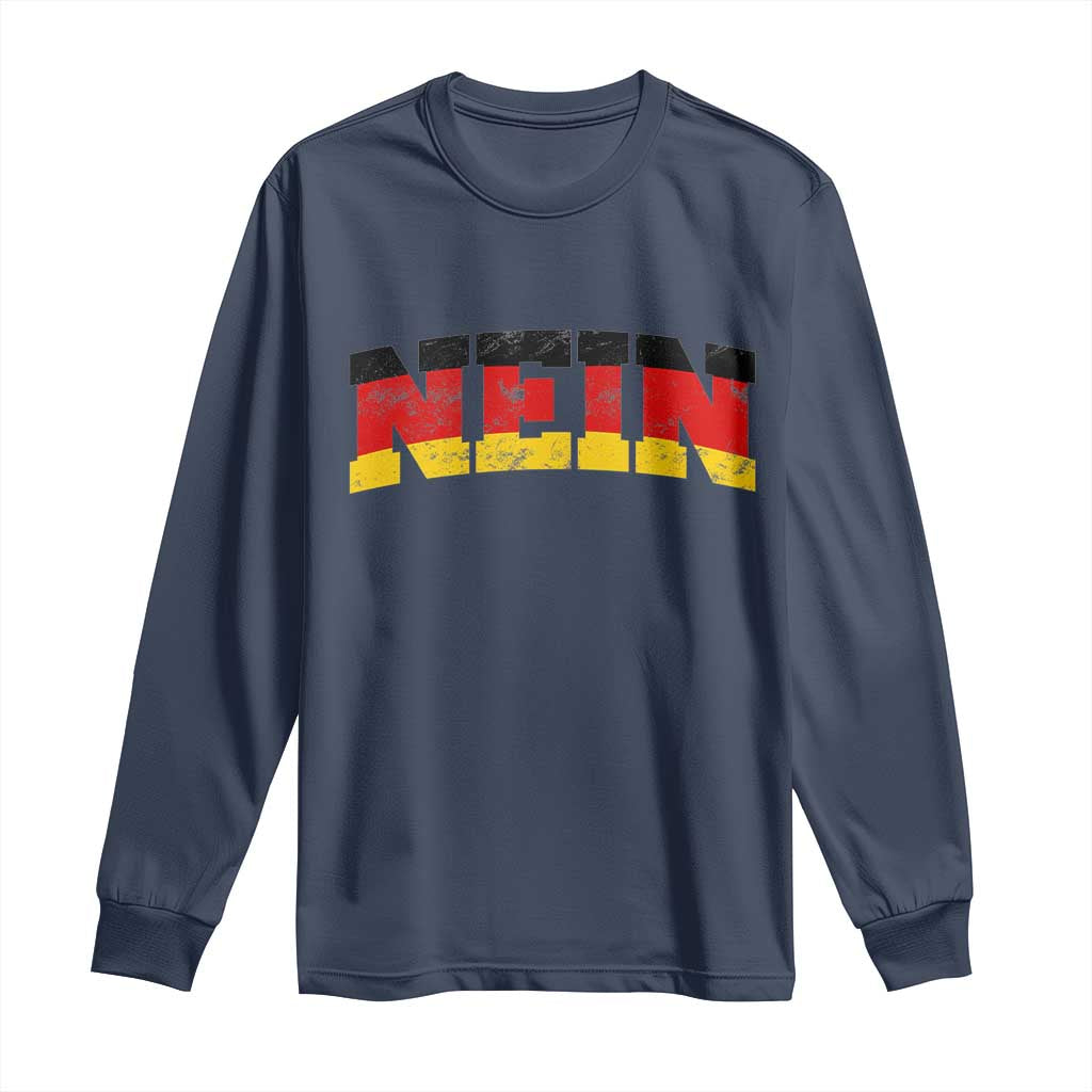Nein Germany Long Sleeve Shirt No Saying Funny German Flag Oktoberfest - Wonder Print Shop