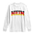 Nein Germany Long Sleeve Shirt No Saying Funny German Flag Oktoberfest - Wonder Print Shop