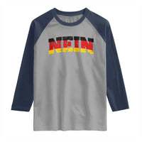 Nein Germany Raglan Shirt No Saying Funny German Flag Oktoberfest - Wonder Print Shop