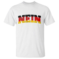 Nein Germany T Shirt No Saying Funny German Flag Oktoberfest - Wonder Print Shop
