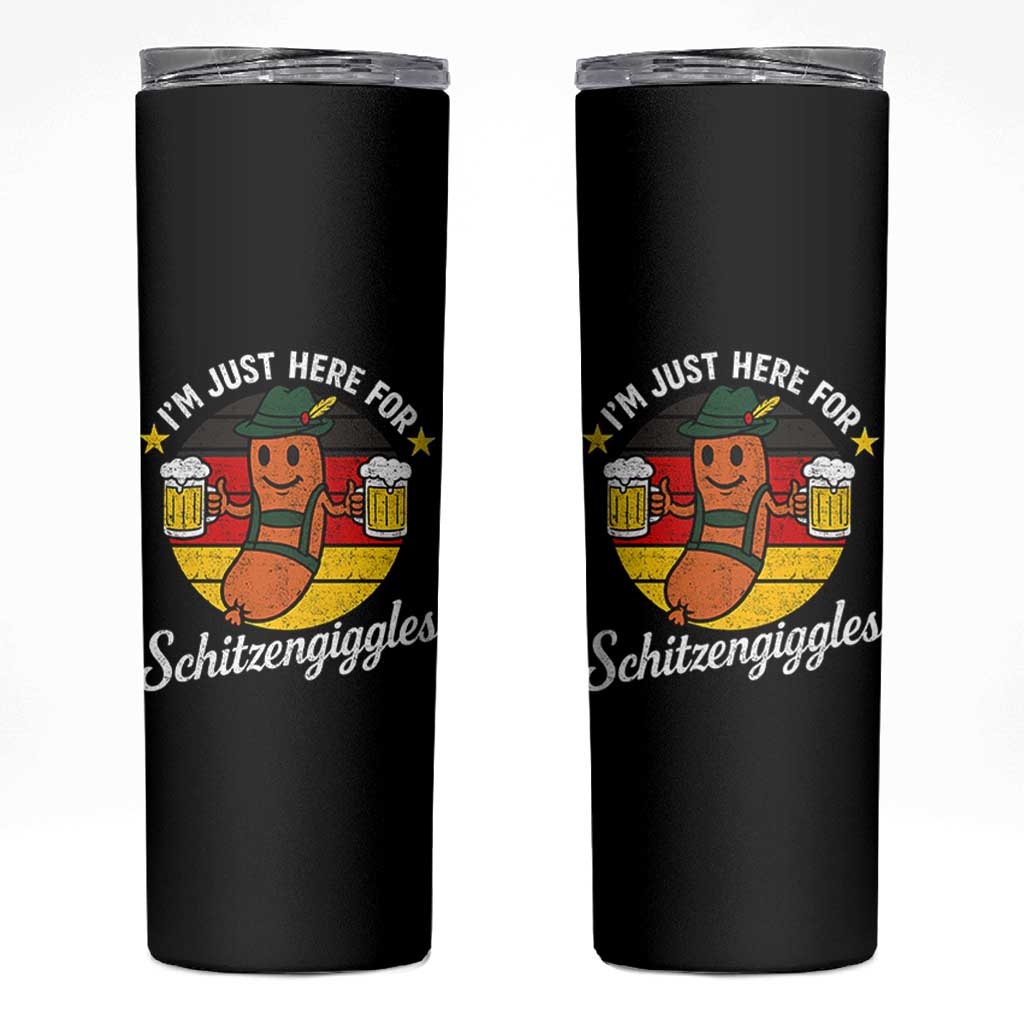 Funny Oktoberfest Skinny Tumbler Just Here for Schitzengiggles German Flag - Wonder Print Shop