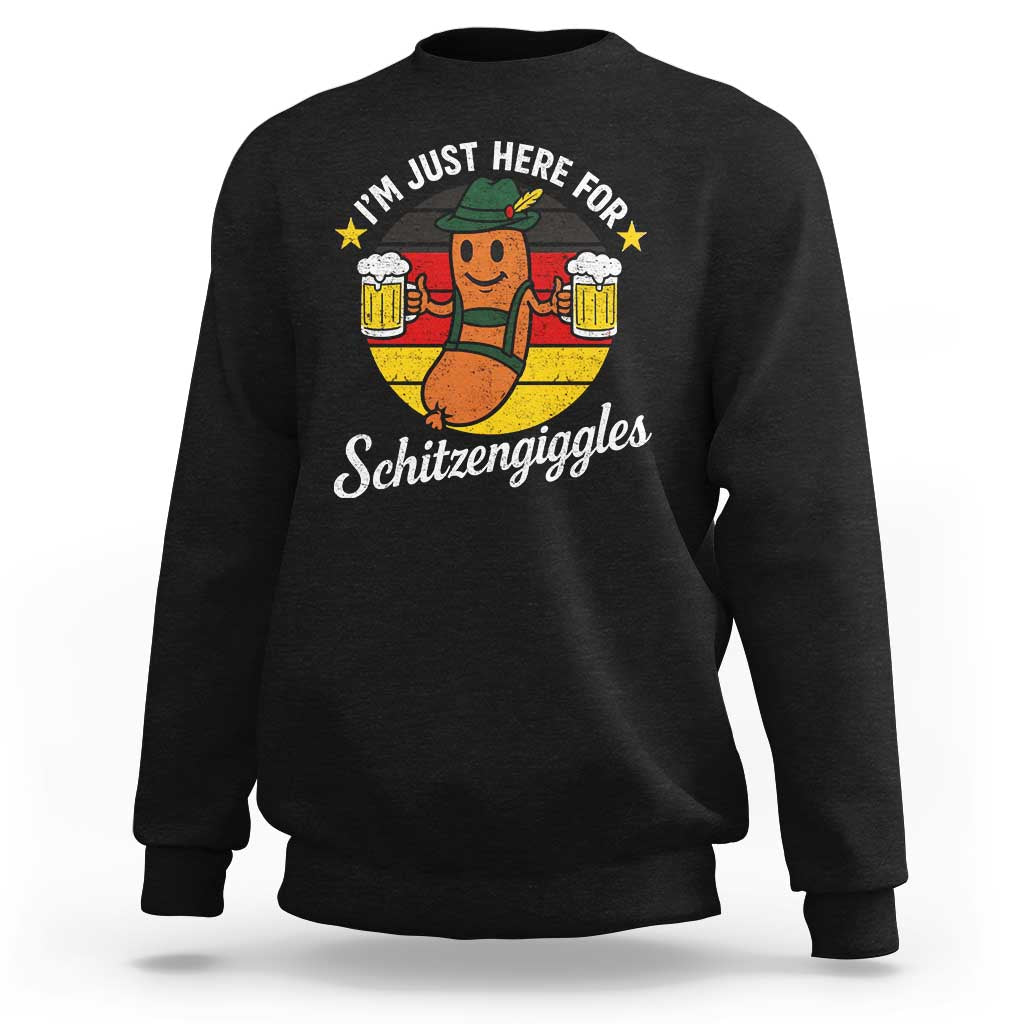 Funny Oktoberfest Sweatshirt Just Here for Schitzengiggles German Flag - Wonder Print Shop