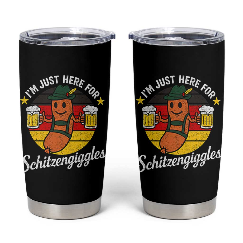 Funny Oktoberfest Tumbler Cup Just Here for Schitzengiggles German Flag - Wonder Print Shop