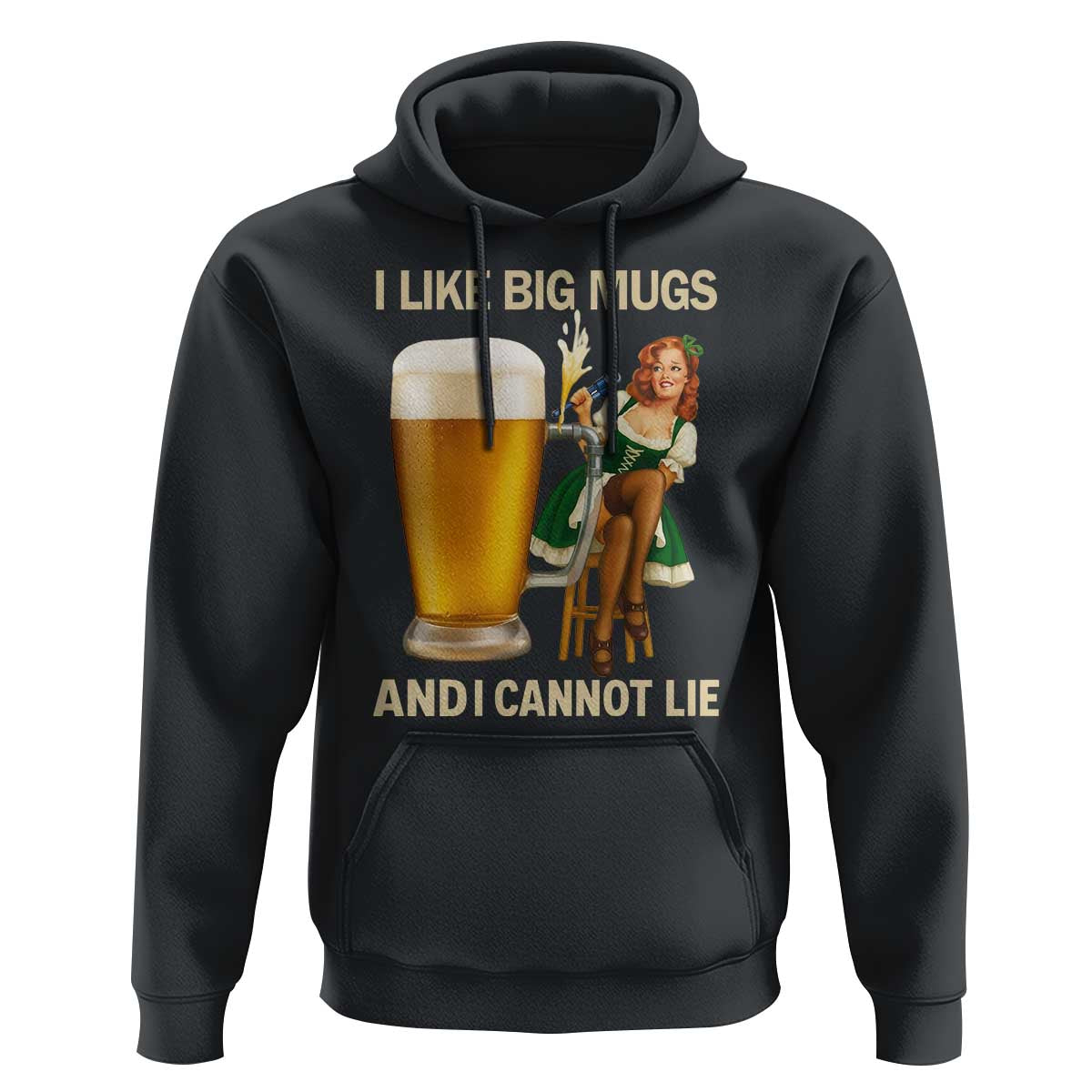Oktoberfest Beer Hoodie Funny I Like Big Mugs Pin Up Girl Dirndl - Wonder Print Shop
