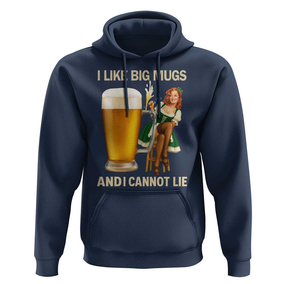 Oktoberfest Beer Hoodie Funny I Like Big Mugs Pin Up Girl Dirndl - Wonder Print Shop