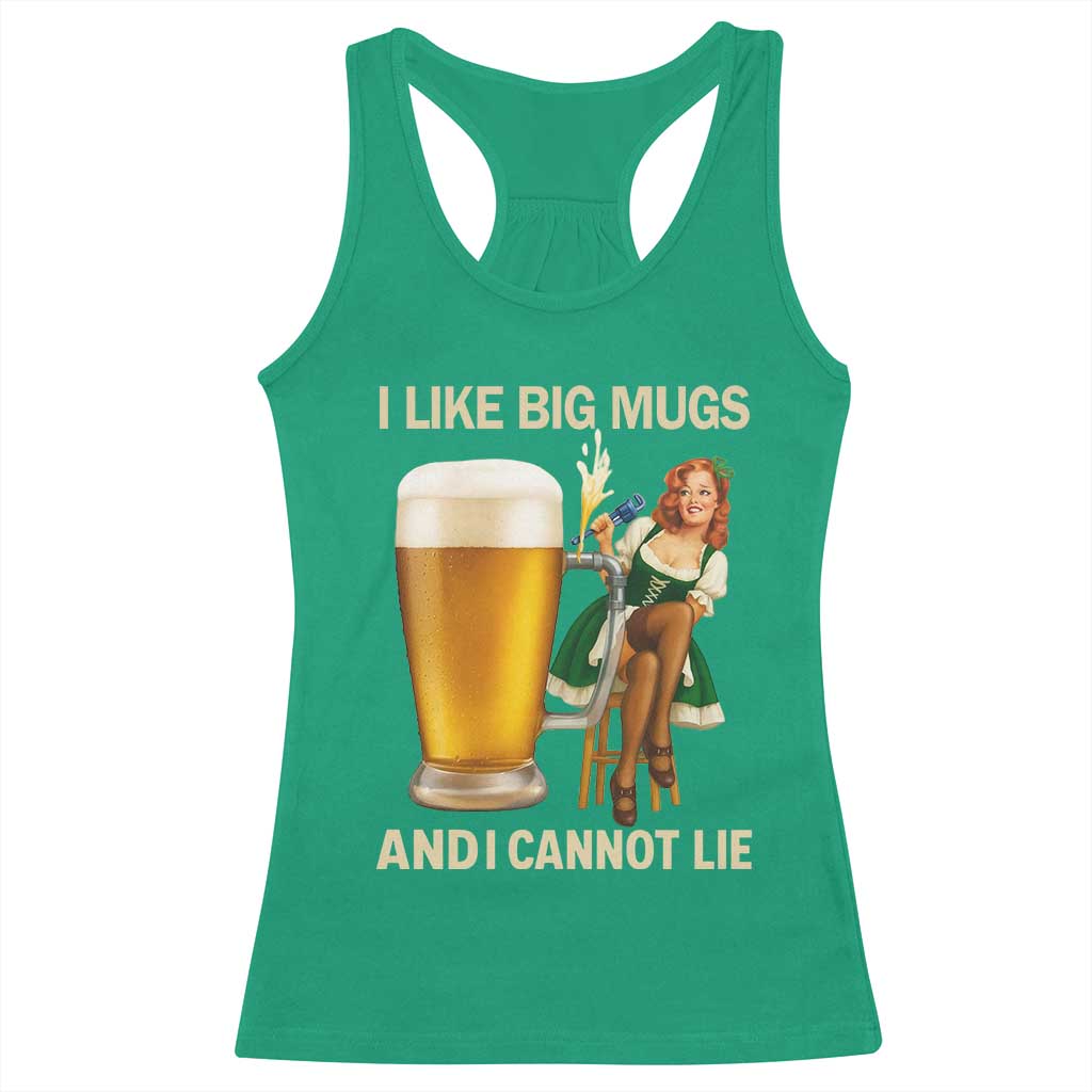 Oktoberfest Beer Racerback Tank Top Funny I Like Big Mugs Pin Up Girl Dirndl - Wonder Print Shop