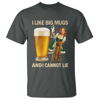 Oktoberfest Beer T Shirt Funny I Like Big Mugs Pin Up Girl Dirndl - Wonder Print Shop