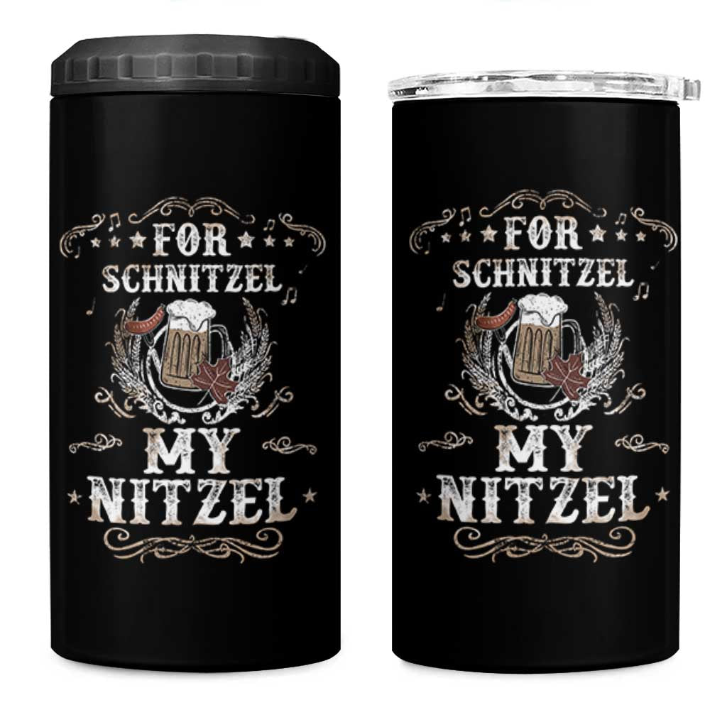 Funny Oktoberfest 4 in 1 Can Cooler Tumbler For Schnitzel My Nitzel Octoberfest German Beer Wurst - Wonder Print Shop