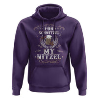 Funny Oktoberfest Hoodie For Schnitzel My Nitzel Octoberfest German Beer Wurst - Wonder Print Shop