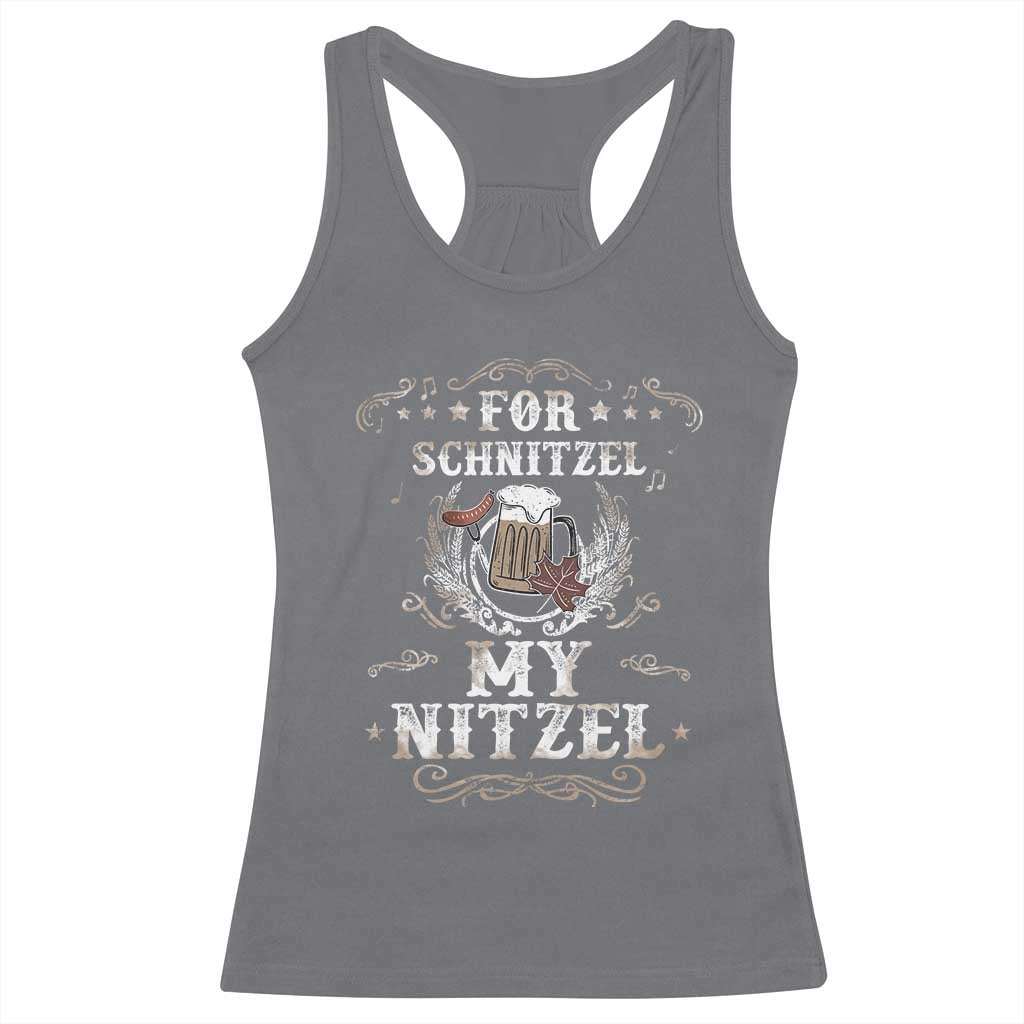 Funny Oktoberfest Racerback Tank Top For Schnitzel My Nitzel Octoberfest German Beer Wurst - Wonder Print Shop