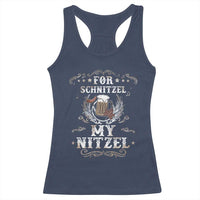 Funny Oktoberfest Racerback Tank Top For Schnitzel My Nitzel Octoberfest German Beer Wurst - Wonder Print Shop