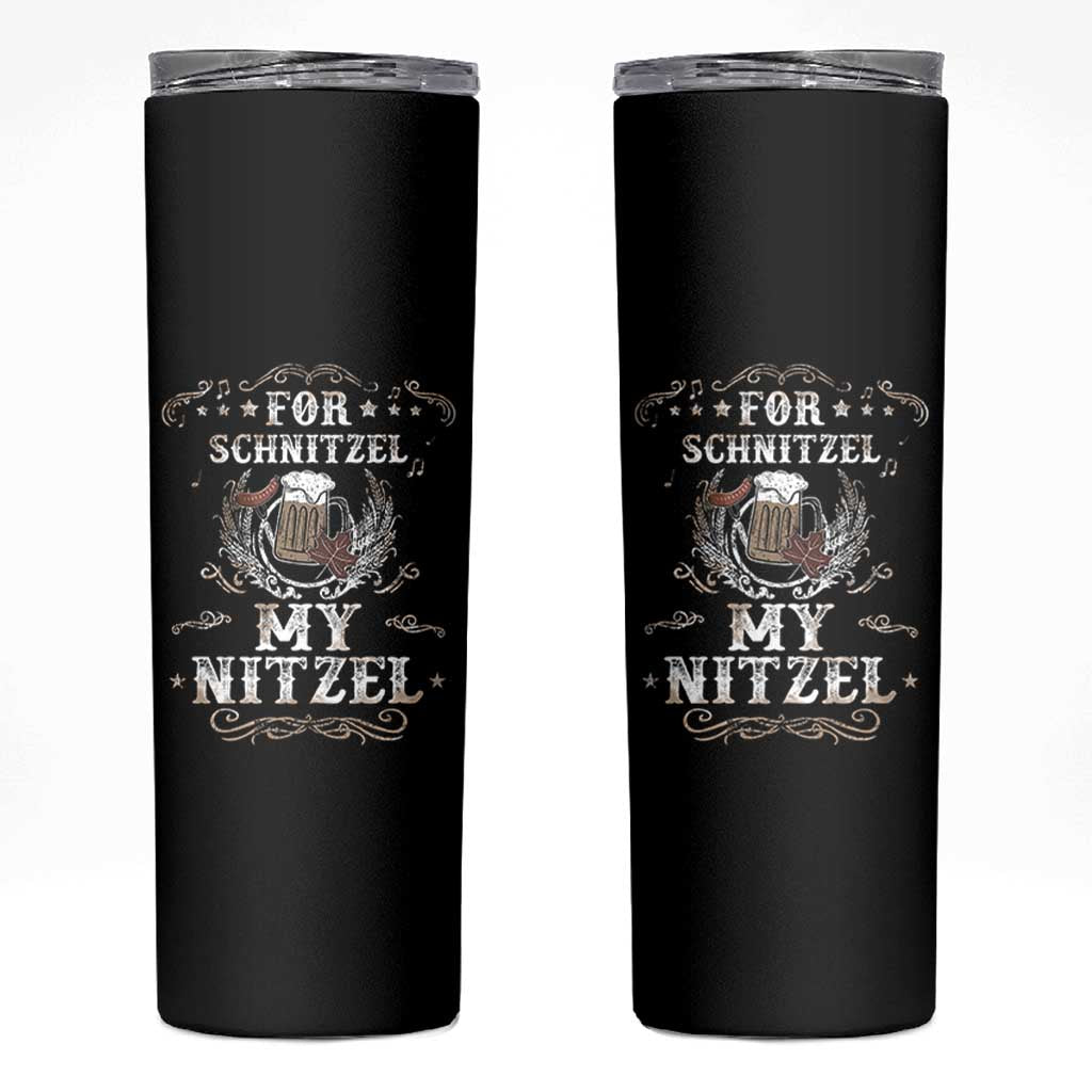 Funny Oktoberfest Skinny Tumbler For Schnitzel My Nitzel Octoberfest German Beer Wurst - Wonder Print Shop
