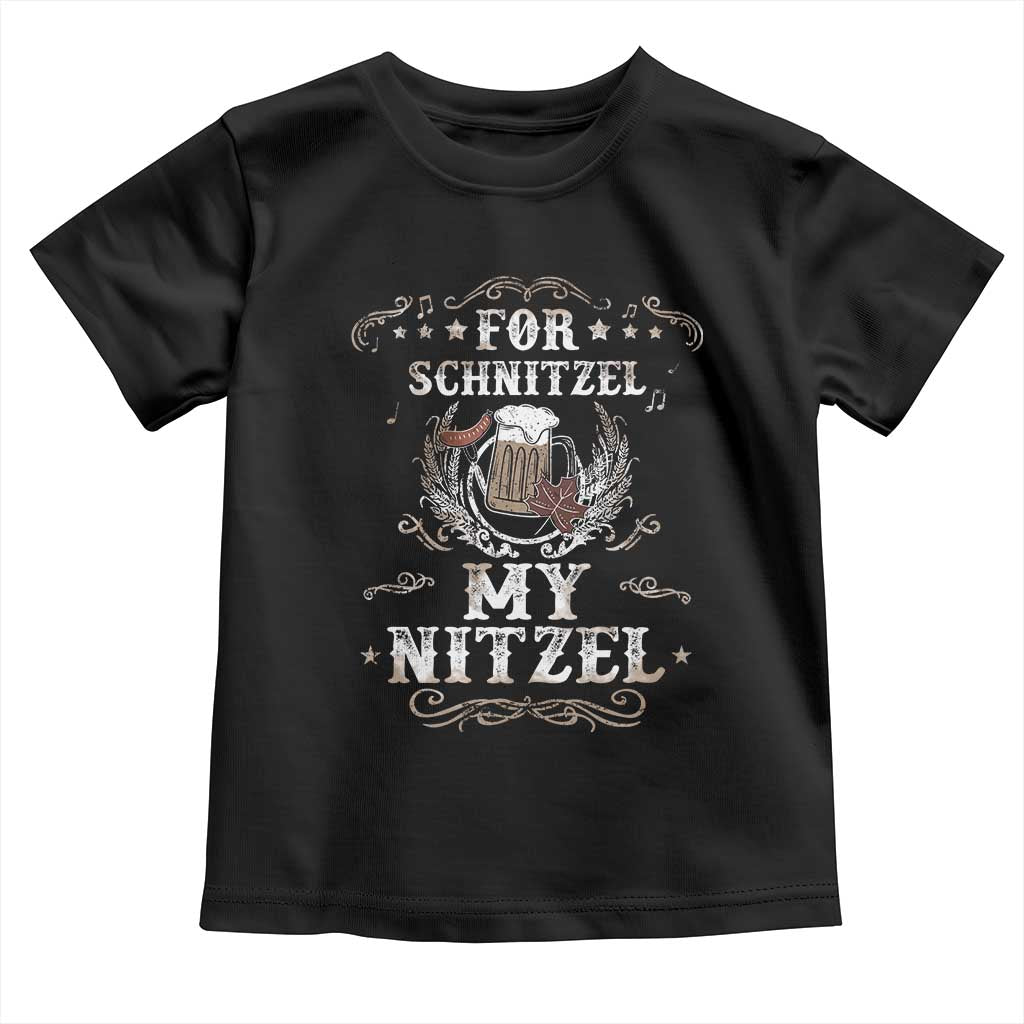 Funny Oktoberfest Toddler T Shirt For Schnitzel My Nitzel Octoberfest German Beer Wurst - Wonder Print Shop