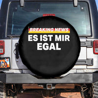 Funny German Saying Spare Tire Cover Sarcastic Humor Meme Es Ist Mir Egal Germany Flag - Wonder Print Shop